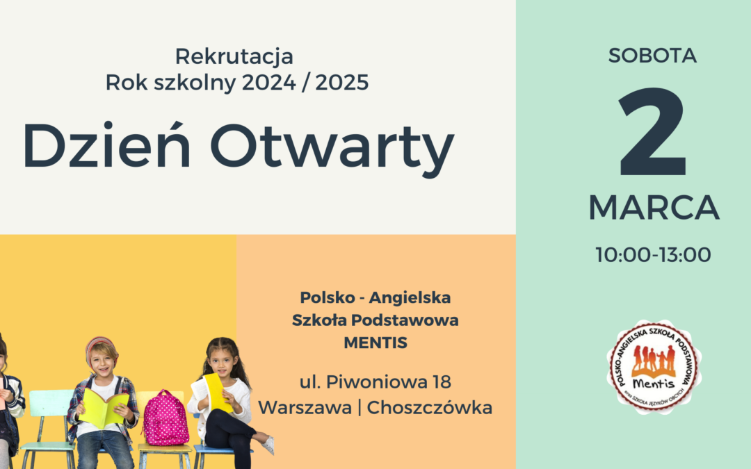 Zapraszamy na DZIEŃ OTWARTY w Szkole Mentis