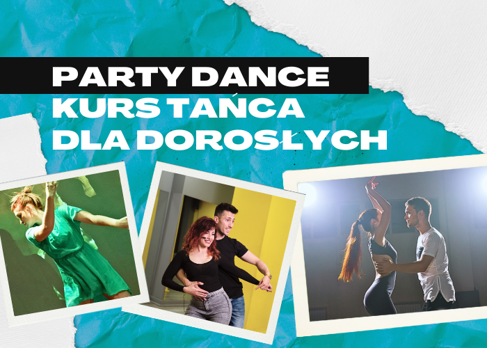 Party Dance – kurs tańca dla dorosłych w Mentis