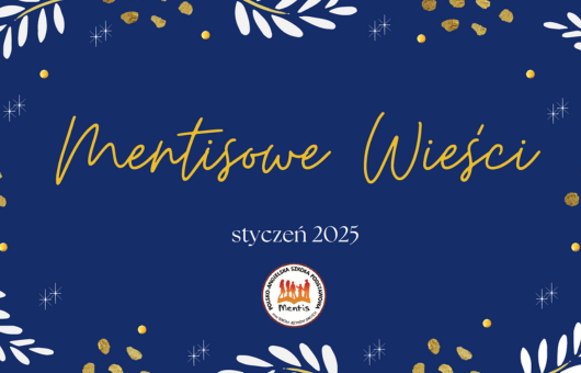 Mentisowe Wiesci styczen 2025 - Mentisowe wieści